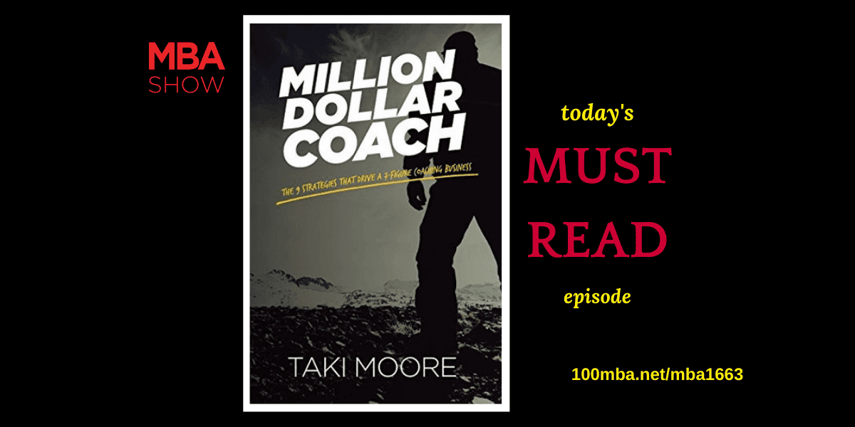 Must Read: Million Dollar Coach By Taki Moore